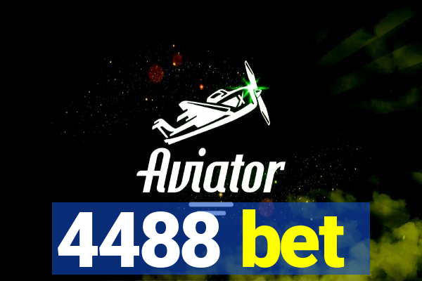 4488 bet